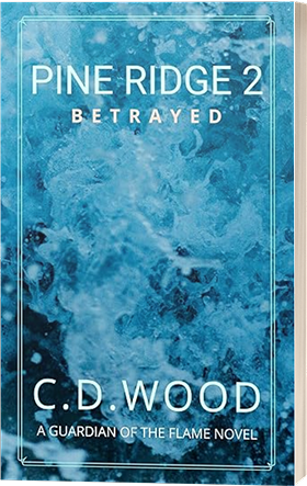 Pine Ridge 2: Betrayed